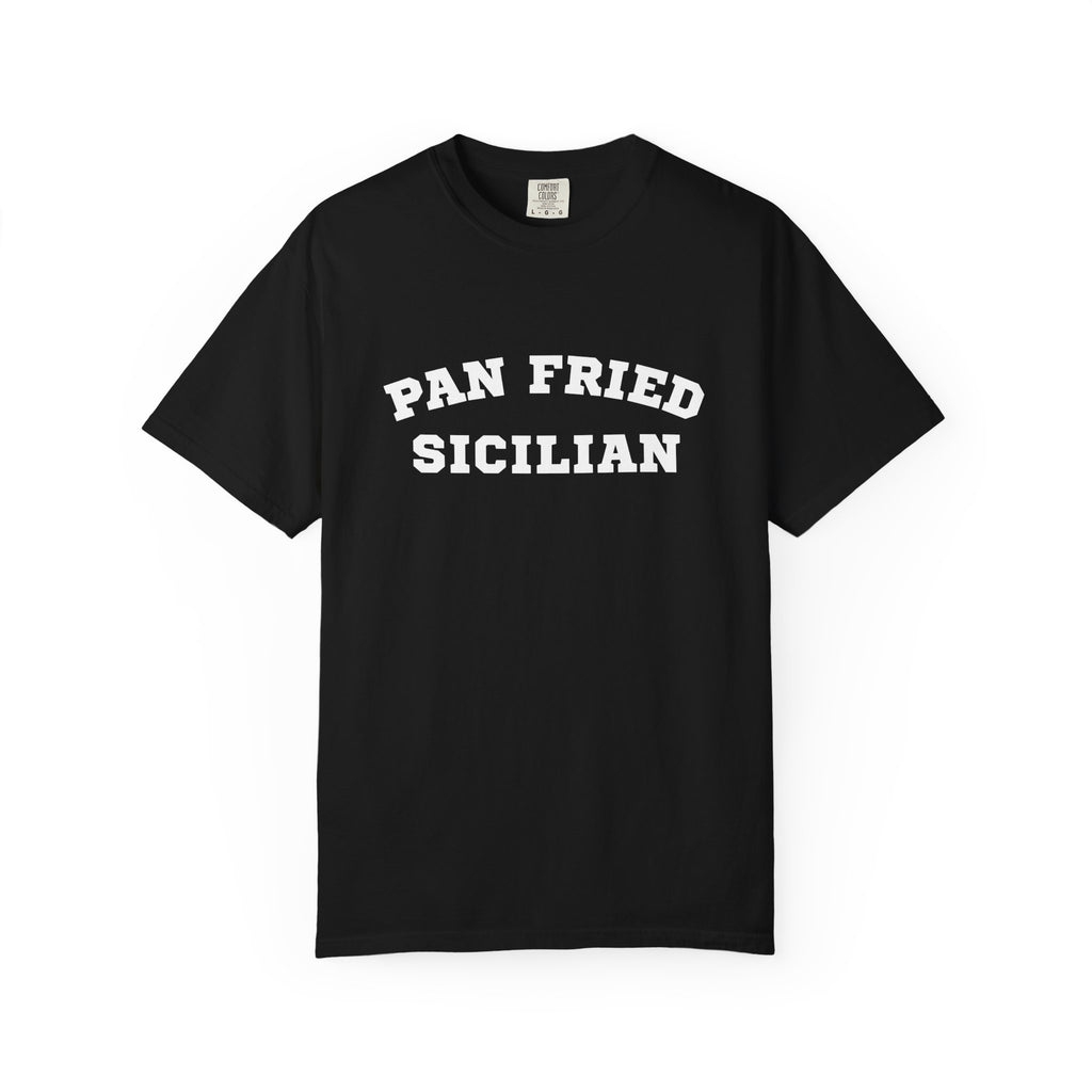 Pan Fried Sicilian T-Shirt — Funny Italian Heritage Tee