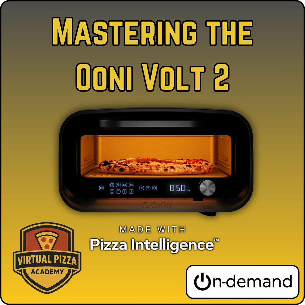 Mastering the Ooni Volt 2 (On-Demand, 90 Minutes)