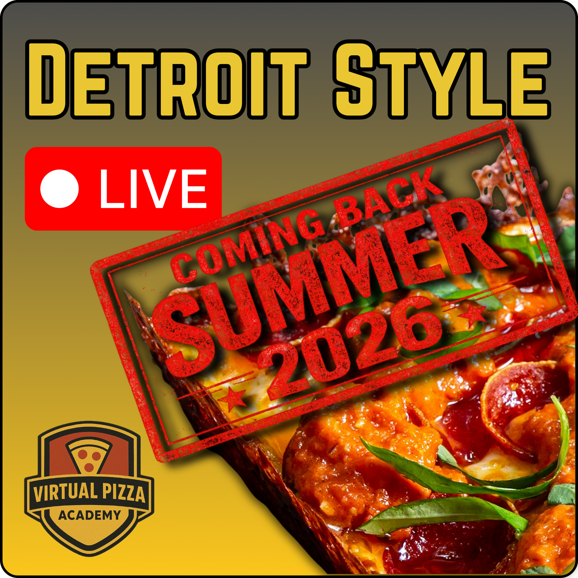 Detroit Style Pizza Virtual Class. (Live - 90 Minutes)