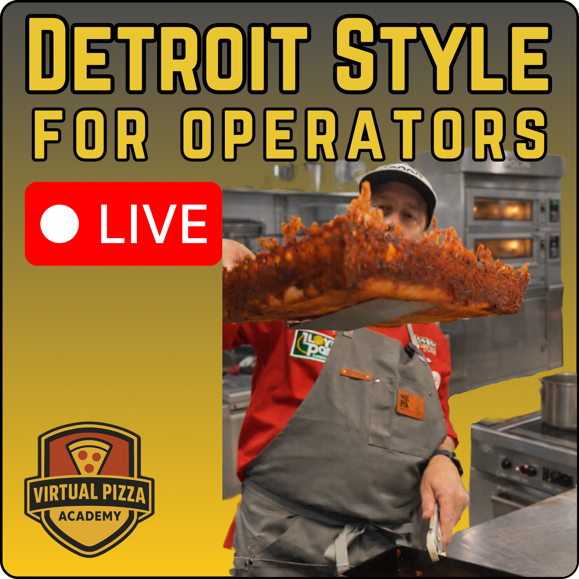 Detroit Style Pizza for Independent Operators - (Live - 2 Hours)