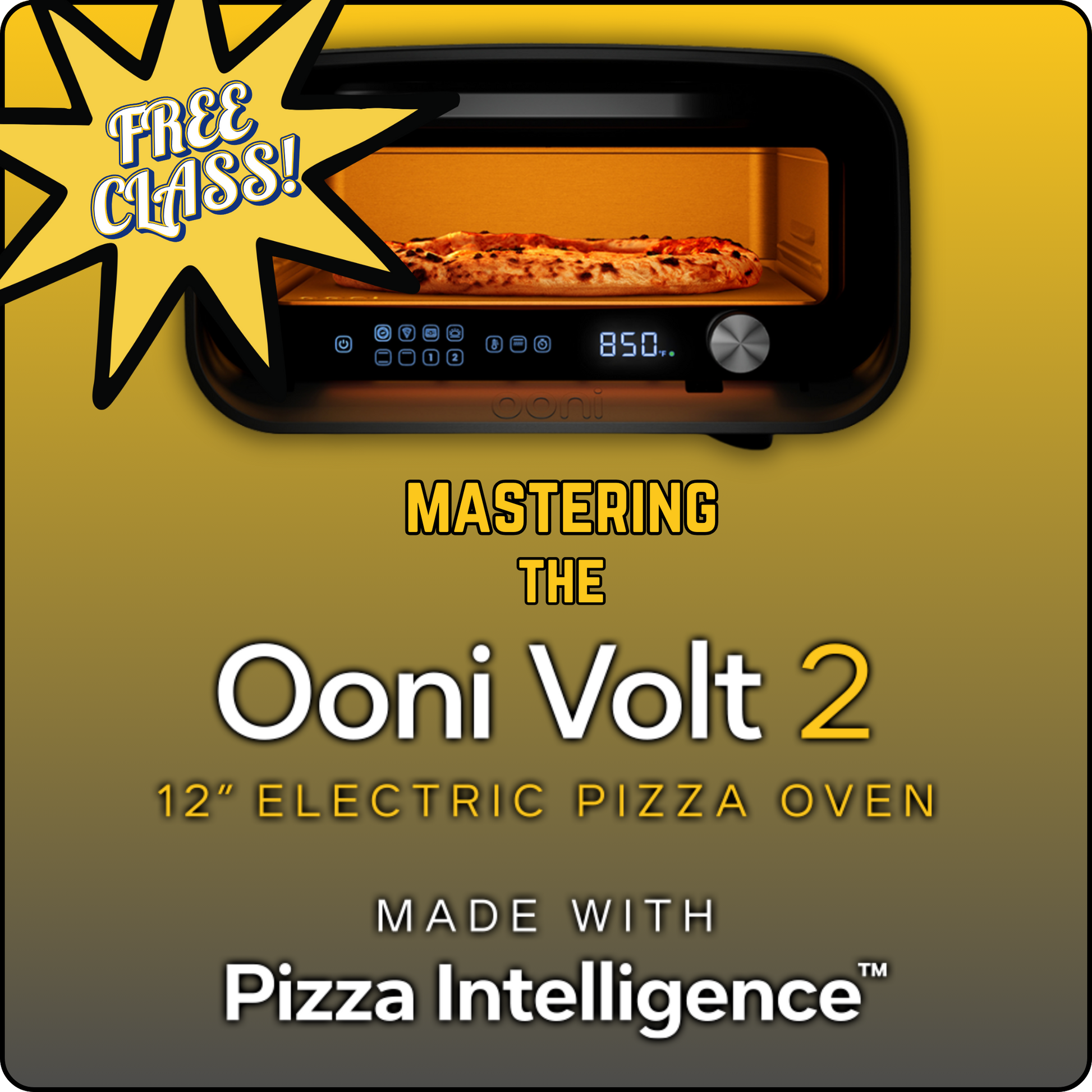 Mastering the Ooni Volt 2 (Live, 90 Minutes) FREE CLASS!
