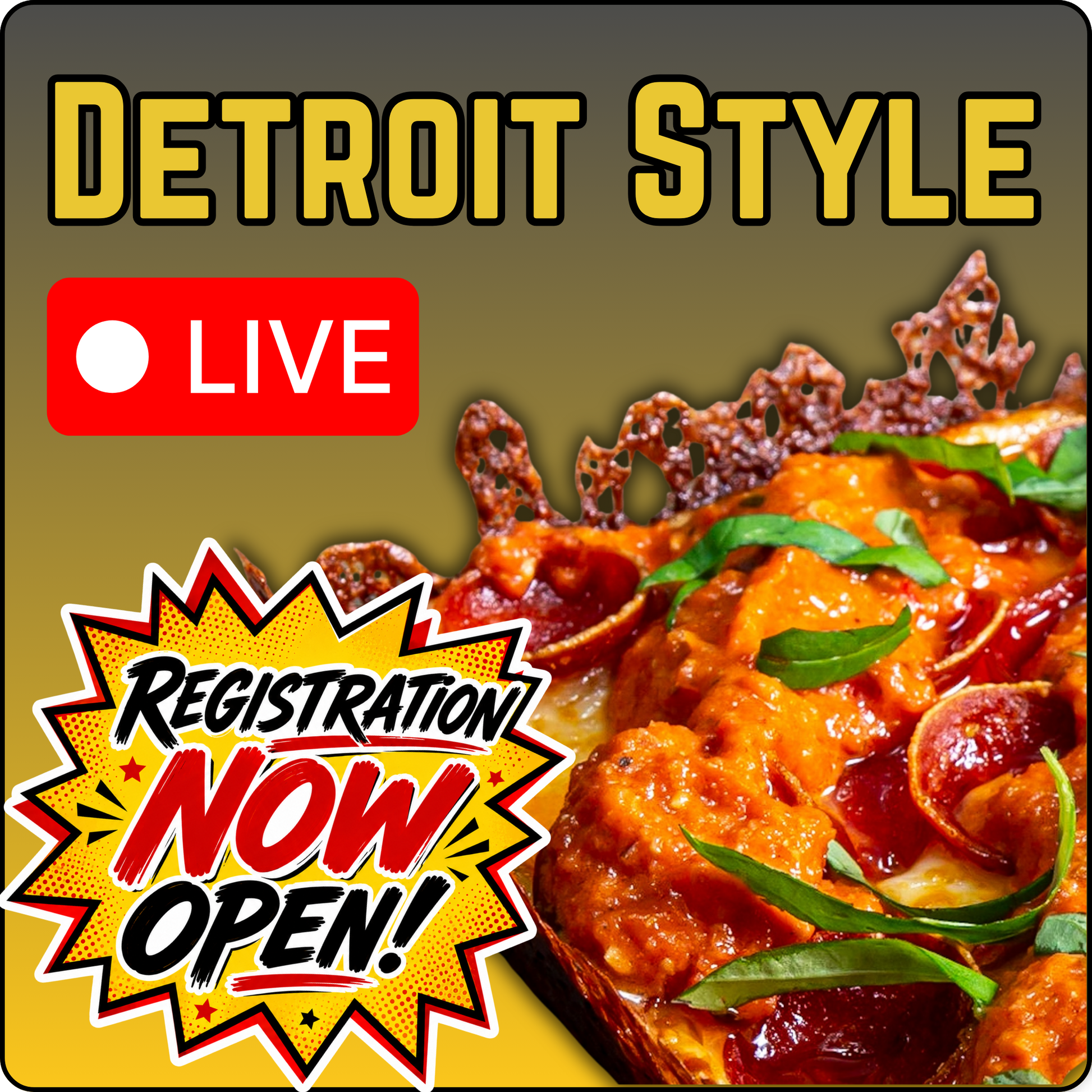 Detroit Style Pizza Virtual Class. (Live - 90 Minutes)